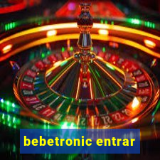 bebetronic entrar